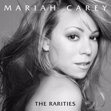 Mariah Carey: The Rarities