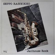 Seppo Rannikko: Jailhouse Rock