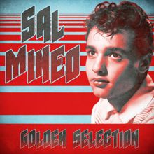 Sal Mineo: Golden Selection (Remastered)