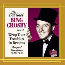 Bing Crosby: The Spell Of The Blues