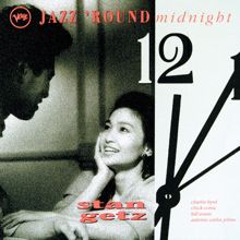 Stan Getz: Jazz 'Round Midnight