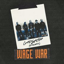 Wage War: Godspeed (Stripped)