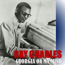 Ray Charles: Georgia on My Mind (Digitally Remastered)