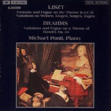 Michael Ponti: Brahms / Liszt: Handel - Bach Variations