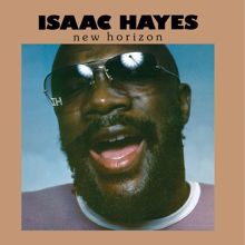 Isaac Hayes: It's Heaven To Me (Album Version)