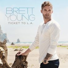 Brett Young: Let It Be Mine
