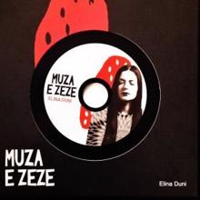 Elina Duni: Muza E Zeze (The Black Muse)