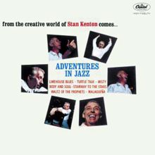 Stan Kenton: Adventures In Jazz
