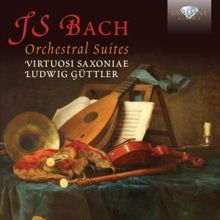 Virtuosi Saxoniae & Ludwig Güttler: J.S. Bach Orchestral Suites