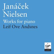 Leif Ove Andsnes: Nielsen: 3 Piano Pieces, Op. 59: No. 1, Impromptu. Allegro fluento