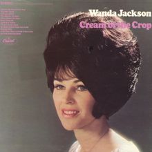 Wanda Jackson, The Party Timers: My Baby Walked Right Out On Me
