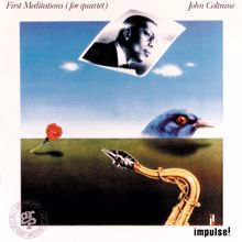 JOHN COLTRANE: First Meditations (Expanded Edition)