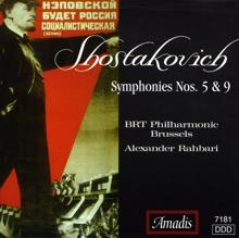 Alexander Rahbari: Shostakovich: Symphonies Nos. 5 and 9