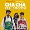 Este Haim, Christopher Stracey: Cha Cha Real Smooth (Soundtrack From The Apple Original Film)