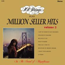 101 Strings Orchestra: 101 Strings Play Million Seller Hits, Vol. 3 (Remastered from the Original Master Tapes)