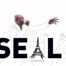 Seal: Just Like You Said (Live in Paris)