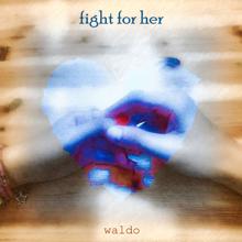 Waldo: Fight for Her