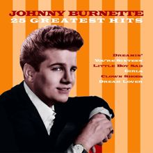Johnny Burnette: 25 Greatest Hits