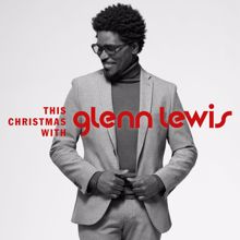 Glenn Lewis: This Christmas With Glenn Lewis