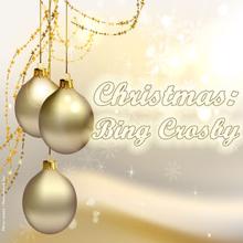 Bing Crosby: White Christmas