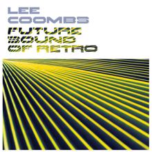 Lee Coombs: Thrust One (Remix)