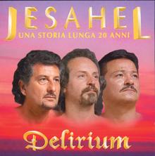 Delirium: Jesahel