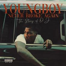 Youngboy Never Broke Again: The Story of O.J. (Top Version)