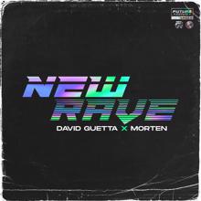 David Guetta x MORTEN: New Rave