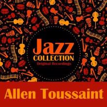 Allen Toussaint: Jazz Collection