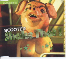 Scooter: Shake That (Radio Edit)
