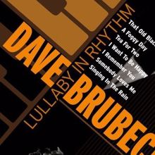 DAVE BRUBECK: Somebody Loves Me