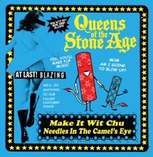 Queens of the Stone Age: Make It Wit Chu