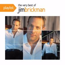 Jim Brickman: Playlist: The Very Best Of Jim Brickman