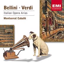 Montserrat Caballe: Bellini & Verdi: Italian Opera Arias