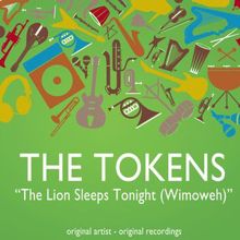 The Tokens: The Lion Sleeps Tonight (Wimoweh)