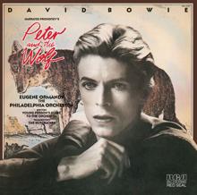 David Bowie: David Bowie narrates Prokofiev's Peter and the Wolf & The Young Person's Guide to the Orchestra