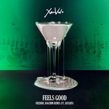 XamVolo, Jaylien: Feels Good (Freddie Joachim Remix)