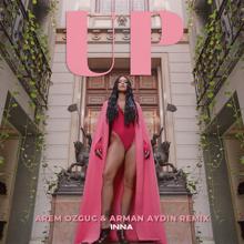 INNA: UP (Arem Ozguc & Arman Aydin Remix)