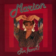 Marion: Señorita Por Favor (2012 Remaster)