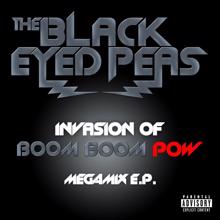 The Black Eyed Peas: INVASION OF BOOM BOOM POW - MEGAMIX E.P.