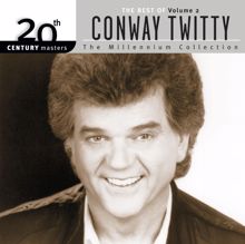 Conway Twitty: 20th Century Masters: The Millennium Collection: Best Of Conway Twitty, Volume 2