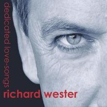 Richard Wester: Dedicated Love-Songs