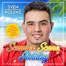 Sven Polenz: Sommer, Sonne, Holiday