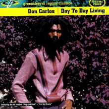 Don Carlos: Day To Day Living