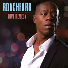 Roachford: Love Remedy