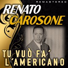 Renato Carosone: E la barca tornò sola (Remastered)