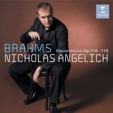 Nicholas Angelich: Brahms: 6 Klavierstücke, Op. 118: No. 2, Intermezo in A Major