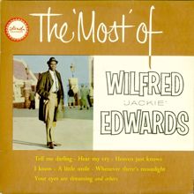 Jackie Edwards: The Most of Wilfred Jackie Edwards