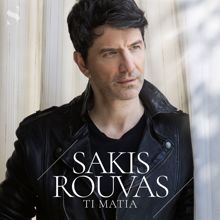 Sakis Rouvas: Ti Matia