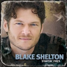 Blake Shelton: I Don't Care